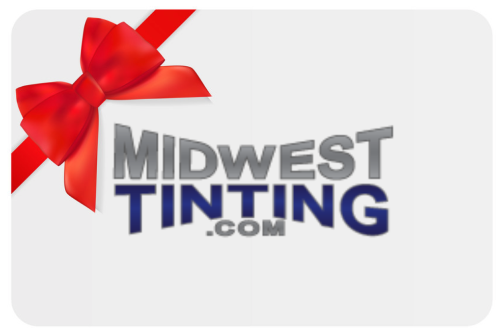 Midwest Tinting Gift Card