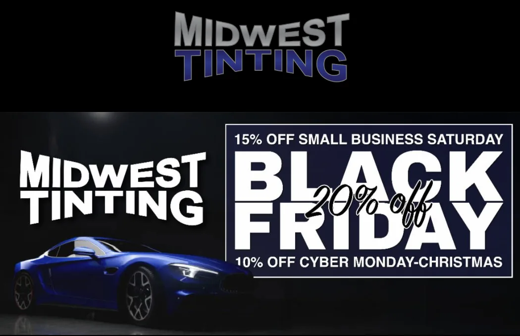 Midwest Tinting 2025 Black Friday Promo